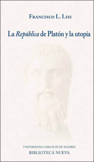 La República de Platón y la utopía