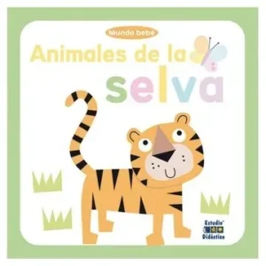 Mundo bebé. Animales de la selva