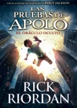 El oráculo oculto. Las pruebas de Apolo 1