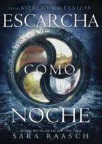 Escarcha como noche (Nieve como cenizas #3)