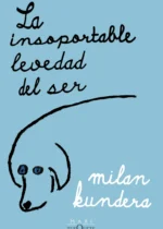 La insoportable levedad del ser