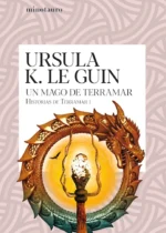 Un mago de Terramar. Historias de Terramar 1