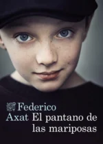 El pantano de las mariposas