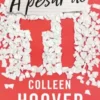 portada a pesar de ti regretting you colleen hoover 202210131445