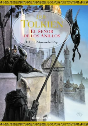 El Señor de los Anillos III. El Retorno del Rey