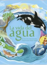 La vida del agua