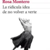 La Ridícula Idea De No Volver A Verte 3 416313 portada la ridicula idea de no volver a verte 201705300754