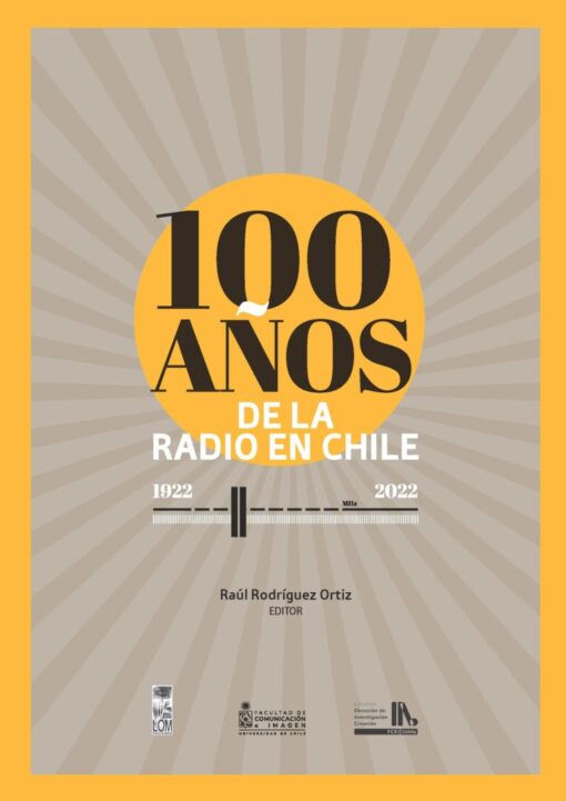 100 años de la radio en Chile, 1922-2022