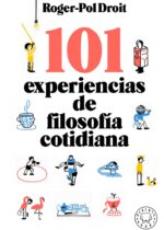 101 experiencias de filosofía cotidiana