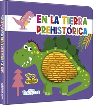 En la tierra prehistórica. Toco y aprendo
