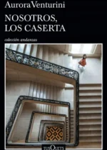 Nosotros, los Caserta