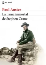 La llama inmortal de Stephen Crane