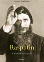Rasputín. Los archivos secretos