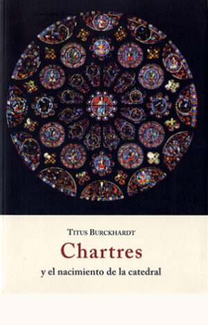 Chartres y el nacimiento de la catedral
