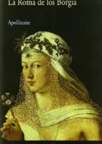 La Roma de los Borgia