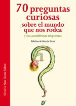 70 preguntas curiosas sobre el mundo que nos rodea