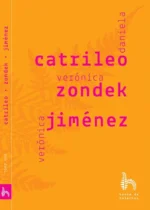 Catrileo, Zondek, Jiménez