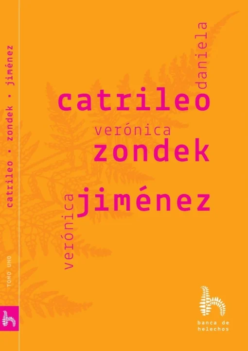 Catrileo, Zondek, Jiménez