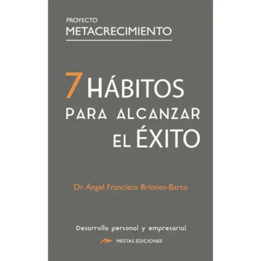 7 hábitos para alcanzar el éxito