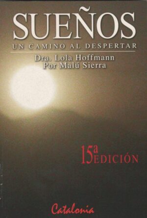 Sueños un camino al despertar
