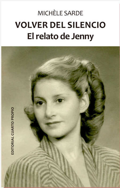 Volver del silencio. El relato de Jenny