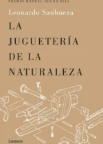 La juguetería de la naturaleza