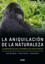 La aniquilación de la naturaleza