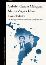 Dos soledades. Un diálogo sobre la novela en América Latina