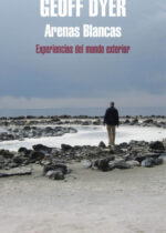 Arenas blancas. Experiencias del mundo exterior