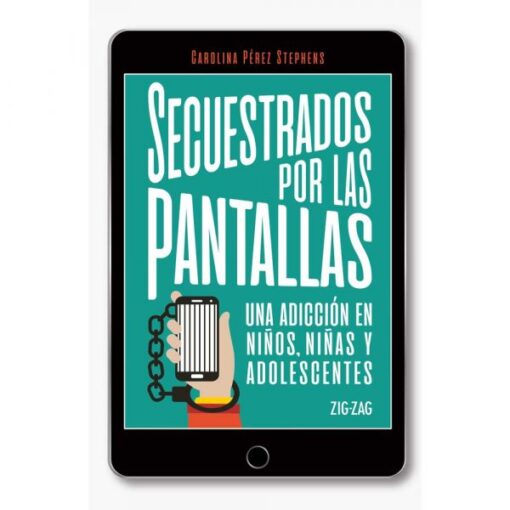 Secuestrados por las pantallas