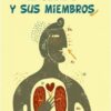 El cuerpo y sus miembros