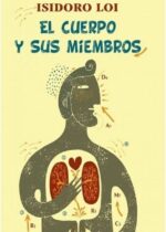 El cuerpo y sus miembros