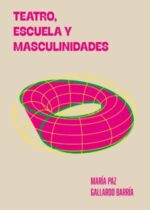 Teatro, escuela y masculinidades