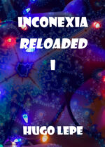 Inconexia Reloaded I