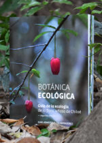 Botánica ecológica Guía de la ecología de la flora leñosa de Chiloé