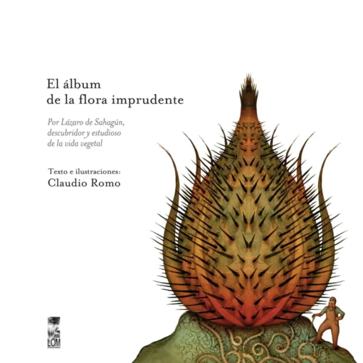 El álbum de la flora imprudente