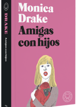 Amigas con hijos