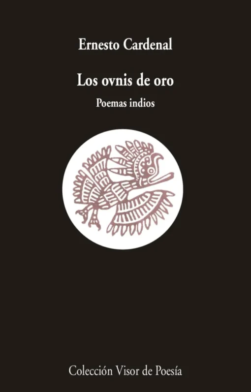 Los ovnis de oro: Poemas indios