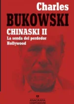 Chinaski II: La senda del perdedor, Hollywood