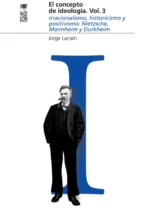 El concepto de ideología. Vol. 3