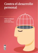 Contra el desarrollo personal