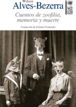 Cuentos de zoofilia, memoria y muerte