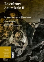La cultura del miedo II