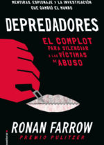 Depredadores. El complot para silenciar a las víctimas de abuso