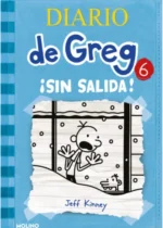 Diario de Greg 6 ¡Sin salida!