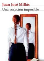 Una vocación imposible