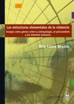 Las estructuras elementales de la violencia