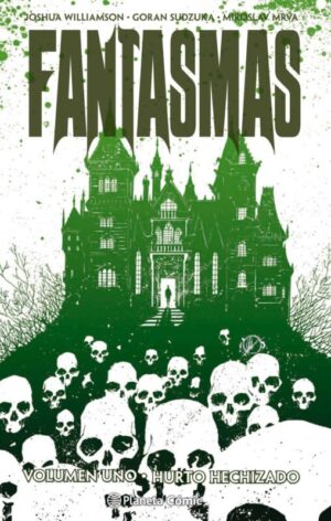 Fantasmas. Vol.1: Huerto hechizado