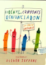 El día que los crayones renunciaron