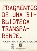 Fragmentos de una biblioteca transparente